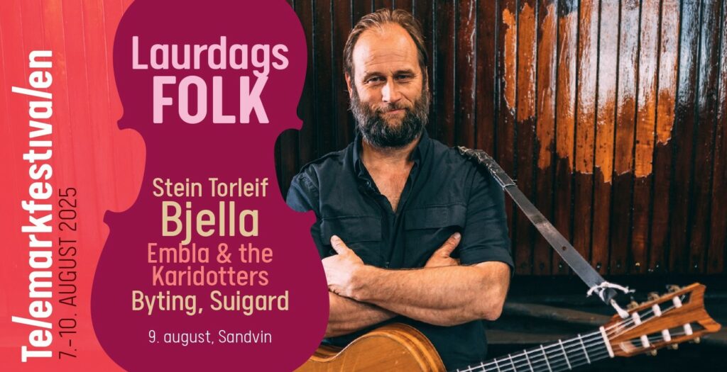 LaurdagsFOLK – Stein Torleif Bjella, Suigard, Embla & the Karidotters og Byting